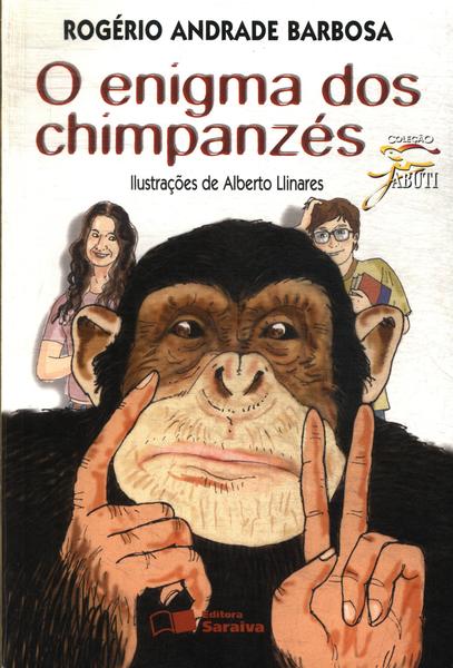 O Enigma Dos Chimpanzés