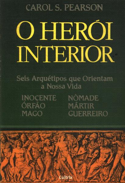 O Herói Interior