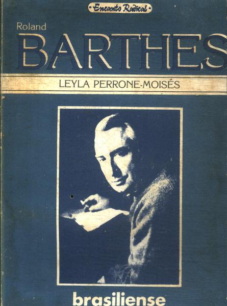 Roland Barthes: O Saber Com Sabor