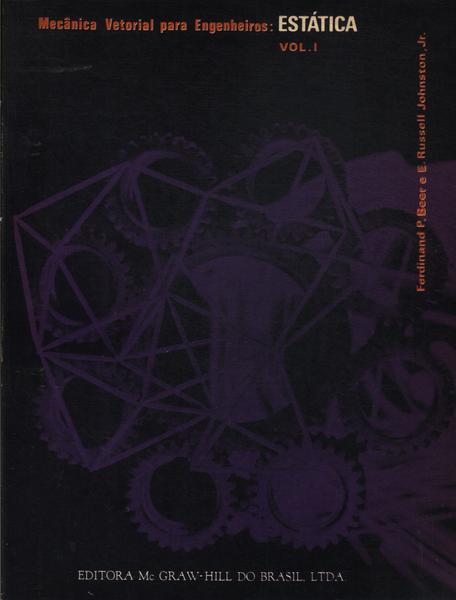 Mecânica Vetorial Para Engenheiros Vol 1 (1977)