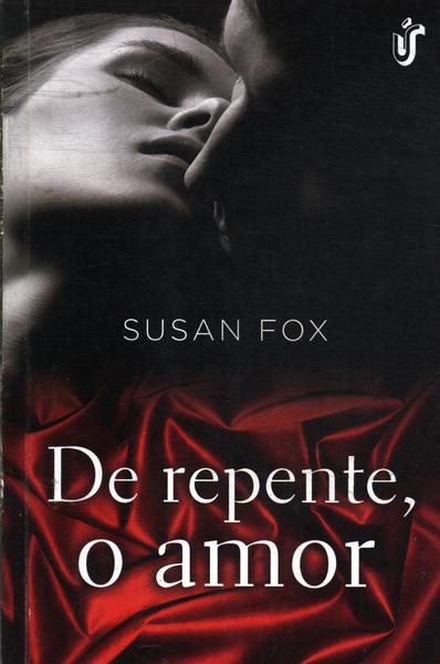 De Repente O Amor