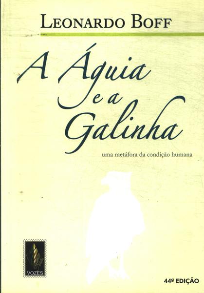 A Águia E A Galinha