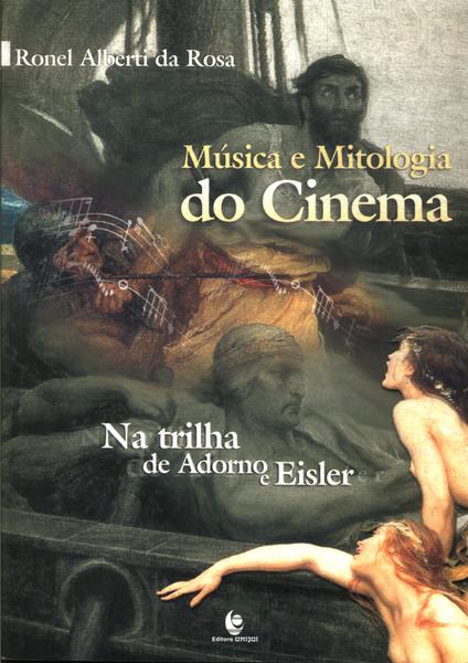 Música E Mitologia Do Cinema