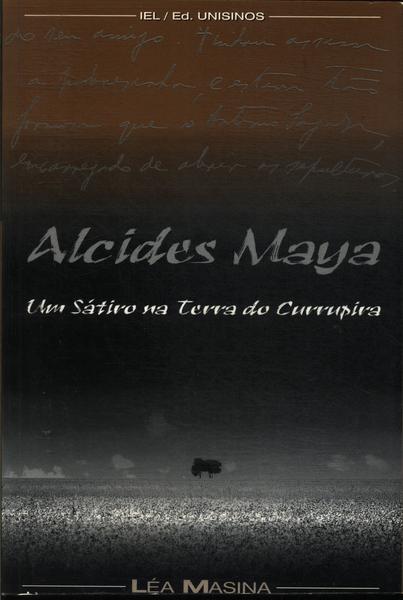 Alcides Maya: Um Sátiro Na Terra Do Currupira
