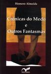 Crônicas Do Medo E Outros Fantasmas