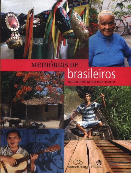 Memórias De Brasileiros