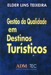 Gestão De Qualidade Em Destinos Turísticos