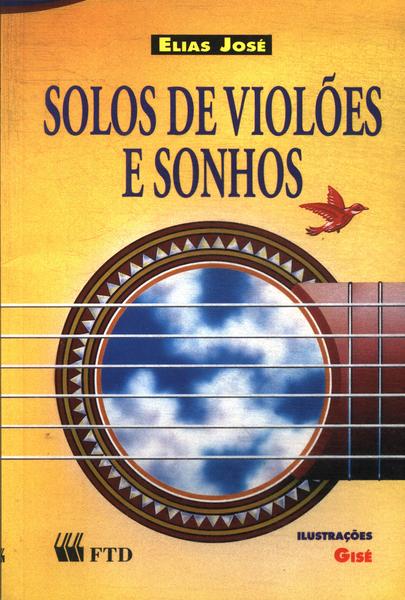 Solos De Violões E Sonhos