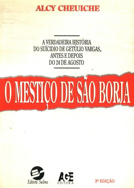 O Mestiço De São Borja