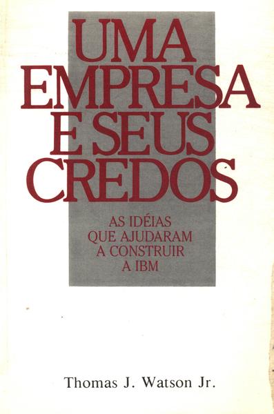 Uma Empresa E Seus Credos