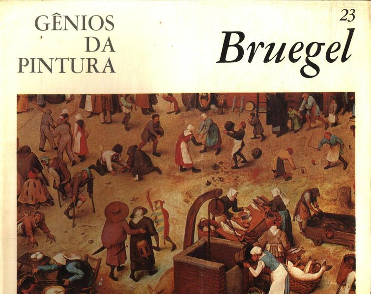 Gênios Da Pintura: Bruegel