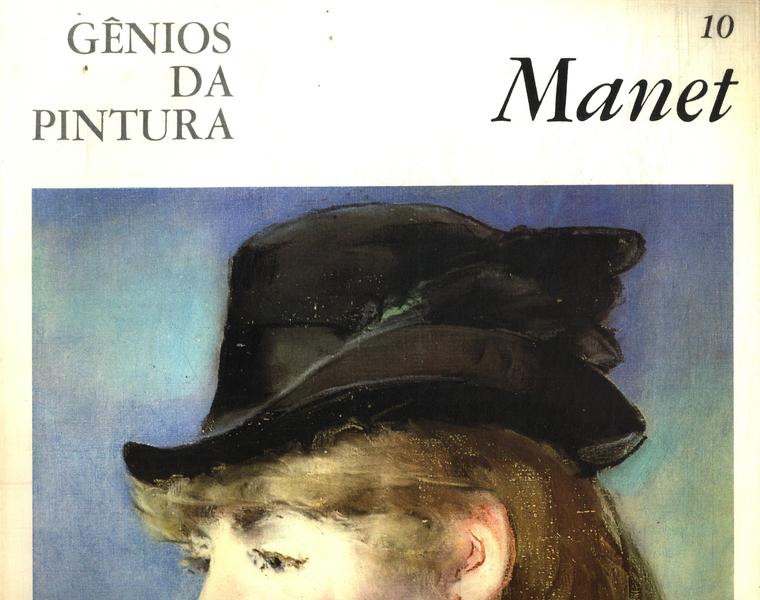 Gênios Da Pintura: Manet