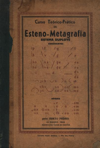 Curso Teórico-prático De Esteno-metagrafia