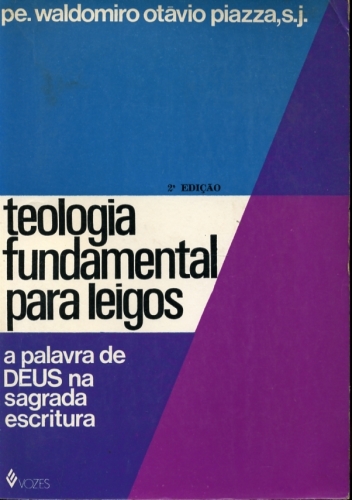 Teologia Fundamental para Leigos