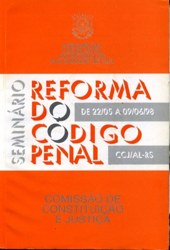 Seminário: Reforma do Código Penal