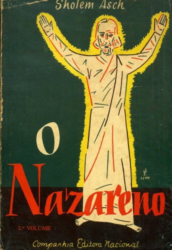 O Nazareno ( 2º Volume)