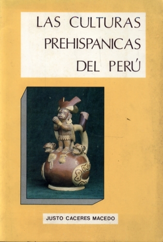 Las Culturas Prehispanicas del Perú