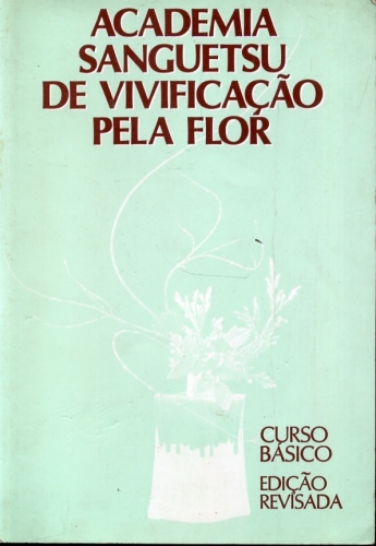 Academia Sanguetsu de Vivificação pela Flor