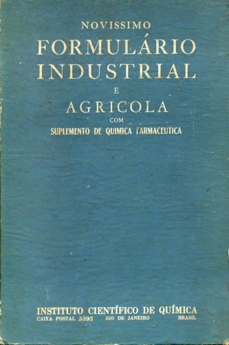 Novíssimo Formulário Industrial e Agrícola