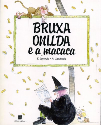 Bruxa Onilda e a Macaca