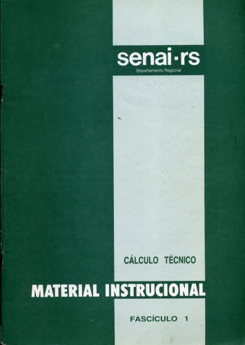 Cálculo Técnico (Fascículo 1)