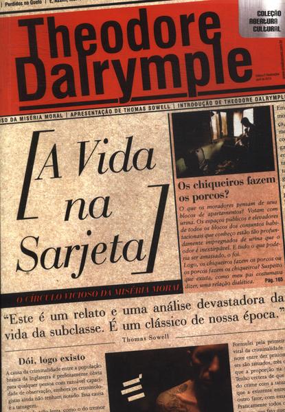 A Vida Na Sarjeta: O Círculo Vicioso Da Miséria Moral