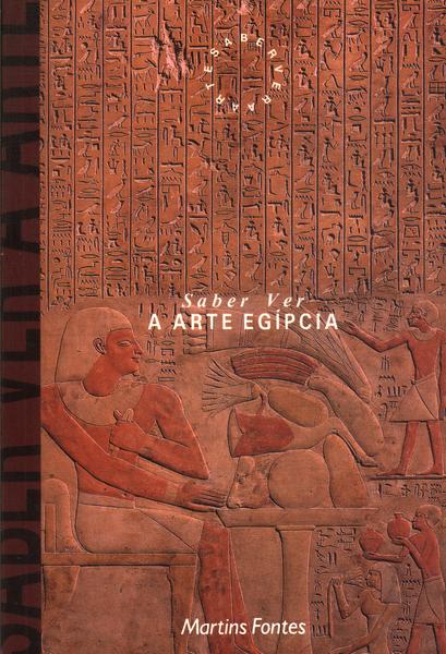 Saber Ver A Arte Egípcia