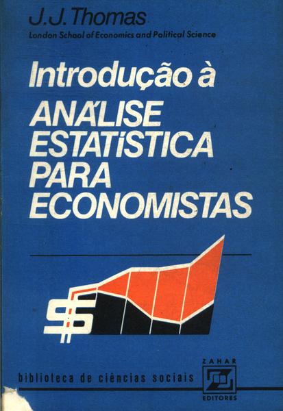 Introdução À Análise Estatística Para Economistas