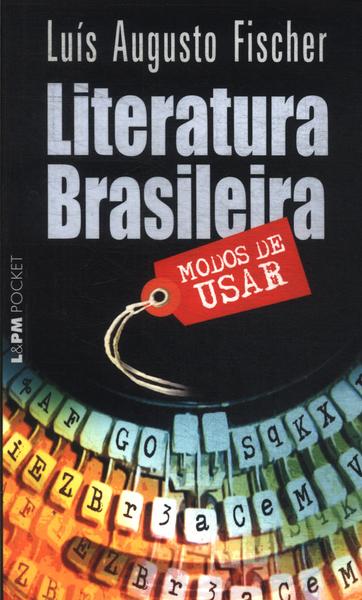 Literatura Brasileira: Modos De Usar