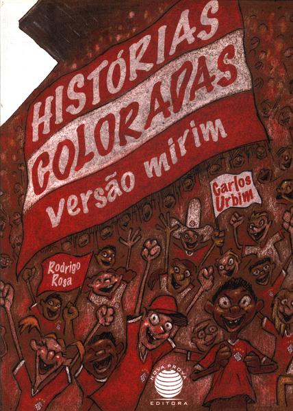 Histórias Coloradas: Versão Mirim