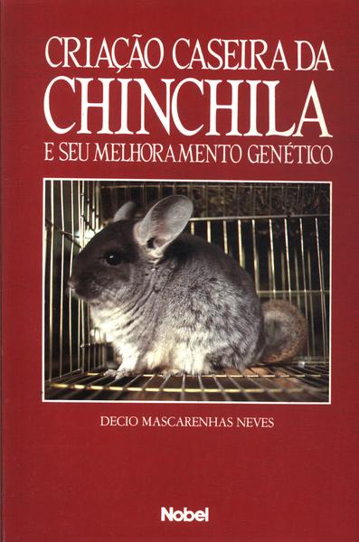 Criação Caseira Da Chinchila