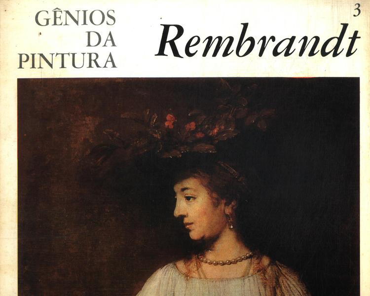 Gênios Da Pintura: Rembrandt