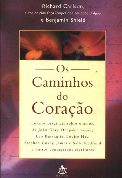 Os Caminhos Do Coração