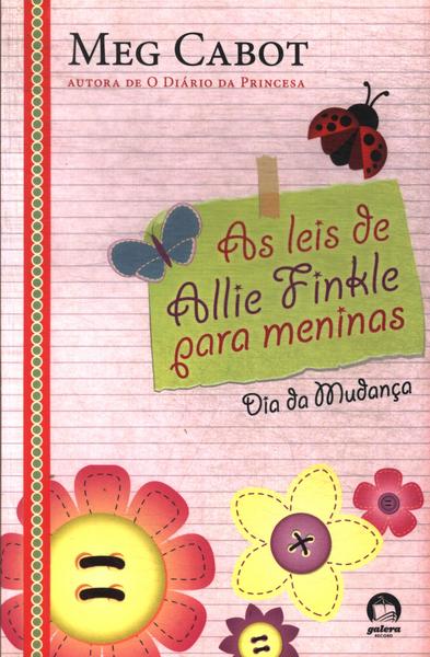 As Leis De Allie Finkle Para Meninas: Dia Da Mudança