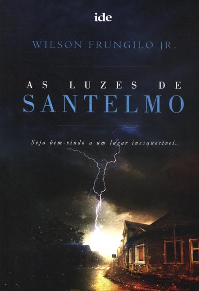 As Luzes De Santelmo