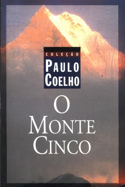 O Monte Cinco