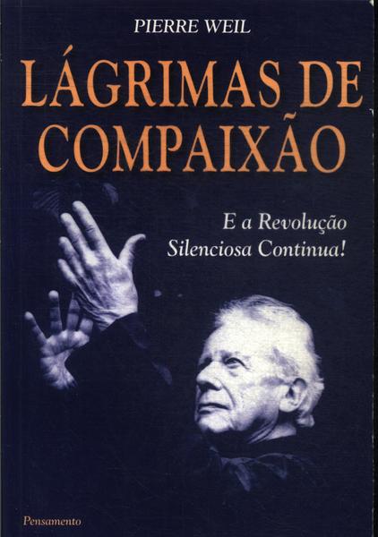 Lágrimas De Compaixão