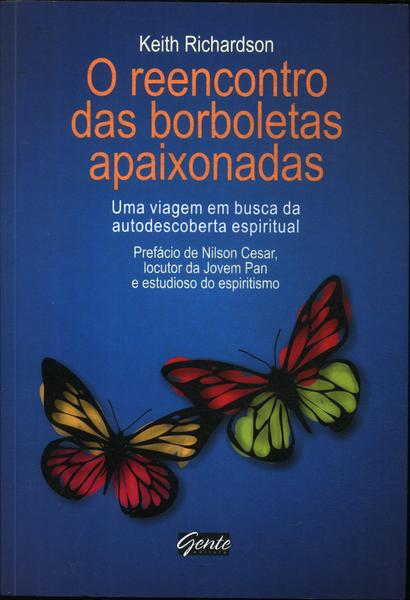 O Reencontro Das Borboletas Apaixonadas