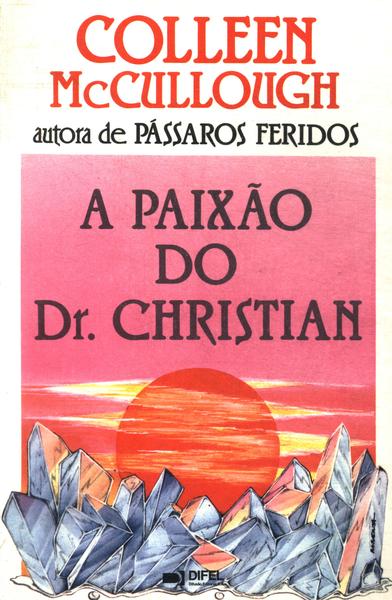 A Paixao Do Dr. Christian