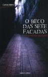 O Beco Das Sete Facadas