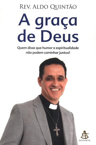 A Graça De Deus