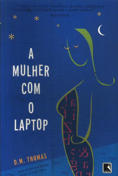 A Mulher Com O Laptop