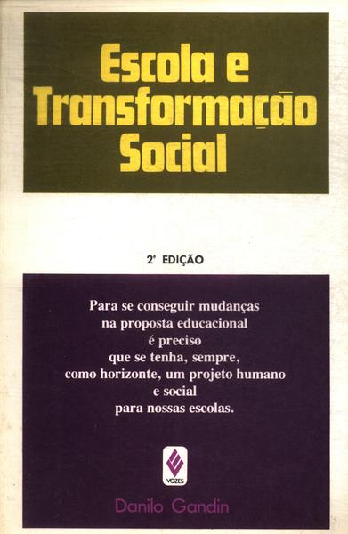 Escola E Transformação Social