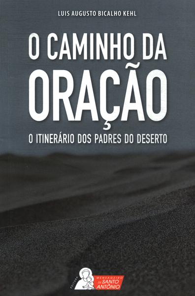 O Caminho Da Oração