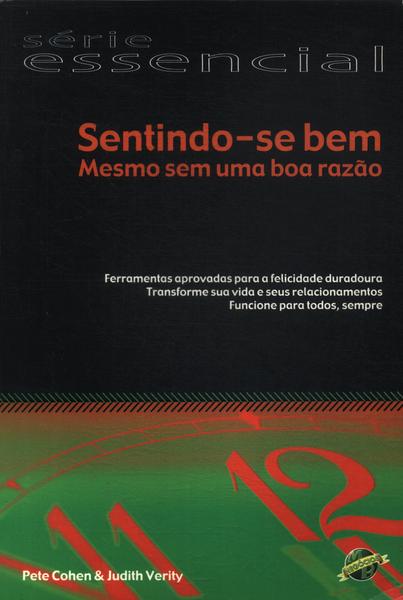 Sentindo-se Bem Mesmo Sem Uma Boa Razão