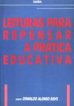 Leituras Para Repensar A Prática Educativa