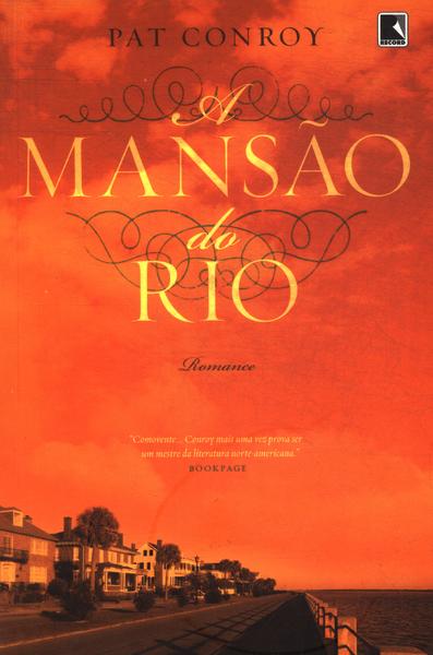 A Mansão Do Rio
