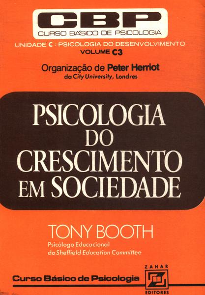 Psicologia Do Crescimento Em Sociedade