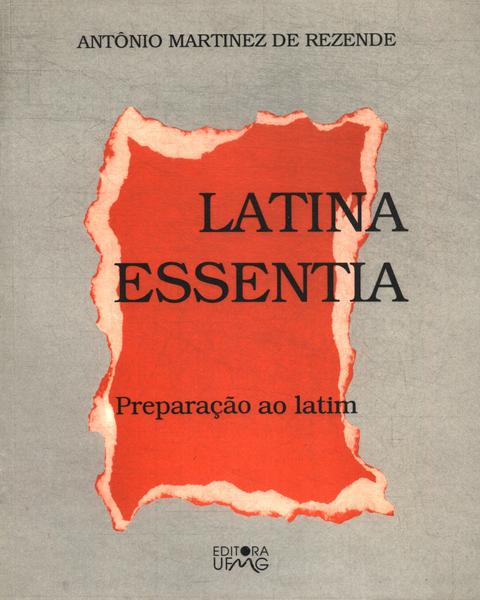 Latina Essentia: Preparaçao Ao Latim (1993)