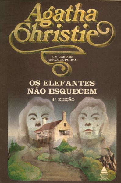 Os Elefantes Não Esquecem